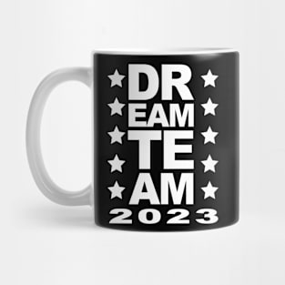 Dream Team 2023 Mug